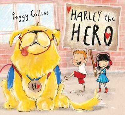 #ad Harley the Hero Hardcover By Collins Peggy GOOD $5.54