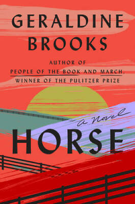 #ad Horse: A Novel Hardcover By Brooks Geraldine GOOD $8.89