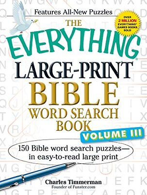 #ad THE EVERYTHING LARGE PRINT BIBLE WORD SEARCH BOOK VOLUME By Charles Timmerman $26.49