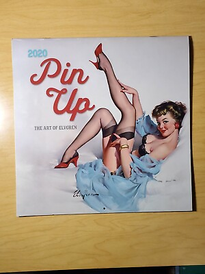 #ad 2020 Calendar quot;The Pin Up Girls of Elvgrenquot; NEW UNSEALED UNMARKED C $9.60