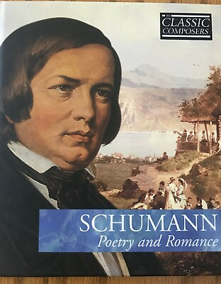 #ad CD Schumann Poetry and Romance Classic Composers CD with Booklet $8.90