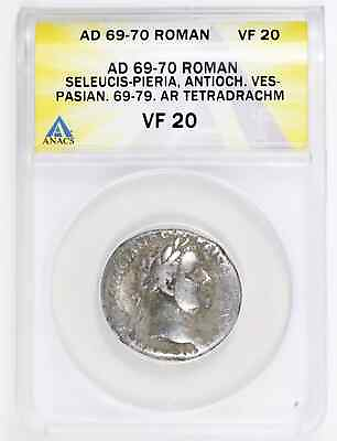 #ad 69 70 AD Vespasian AR Tetradrachm Ancient Roman Coin ANACS VF 20 $330.00