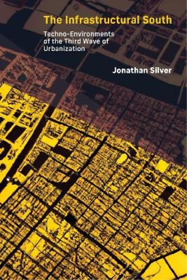 #ad #ad Jonathan Silver The Infrastructural South Paperback Infrastructures $67.10