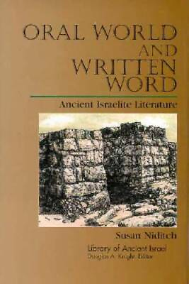 #ad Oral World and the Written Word: Ancient Israelite Literature Library of GOOD $18.89