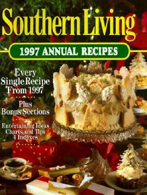 #ad Southern Living: 1997 Annual Recipes Southern Living Annual Recipes GOOD $3.73