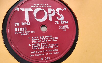 #ad The Four Rhythmaires 78rpm EP 10 inch Tops Records #R 1033 Ain’t She Sweet When $19.99