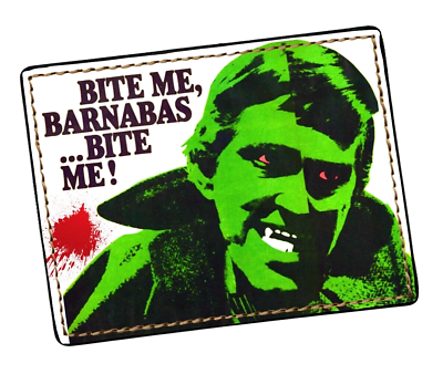 #ad DARK SHADOWS Bite Me BARNABAS On A New Wallet $29.99