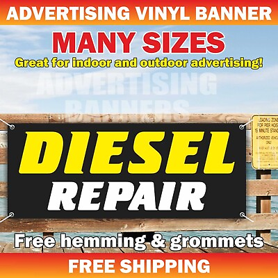 #ad DIESEL REPAIR Advertising Banner Vinyl Mesh Sign service repair garage mechanic $219.95