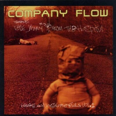 #ad COMPANY FLOW Little Johnny From Hospitul: Breaks amp; Instru 1 CD NEW $77.95