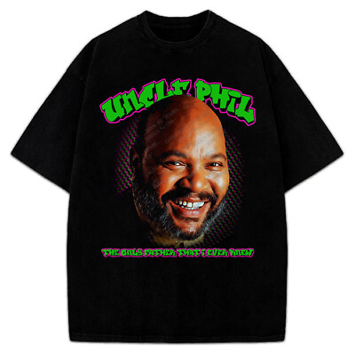 #ad Uncle Phil T Shirt The Only Father That I Ever Knew The Fresh Prince Will Smith $24.95