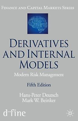 #ad Derivatives and Internal Models: Modern Risk Management by Mark W. Beinker Engl $105.87