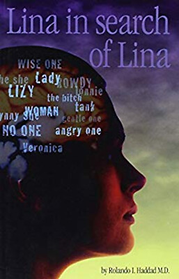 #ad Lina in Search of Lina : The History and Treatment of a Patient w $10.33