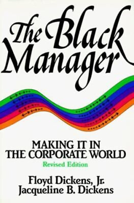 #ad The Black Manager : Making It in the Corporate World Paperback $5.76