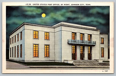 #ad Postcard United States Post Office By Night Johnson City Tennessee TN Linen $2.50