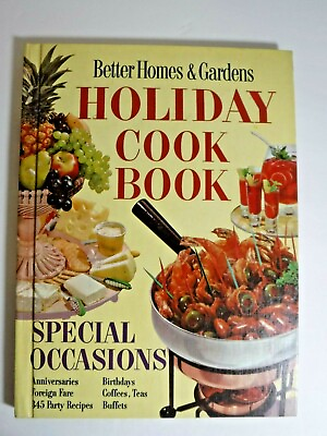 #ad 1967 Better Homes amp; Gardens Holiday Cookbook 345 Party Recipes Birthdays Foreign $8.62