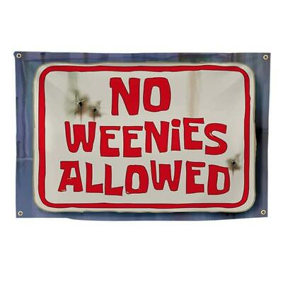 #ad No Weenies Allowed Banner Poster 3’x5’ Funny College Dorm Banner with Grommets $16.99