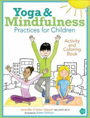 #ad Yoga and Mindfulness Practices for Children Activity and Coloring Book $5.72