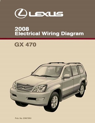 #ad 2008 Lexus GX 470 Wiring Diagrams Schematics Layout Factory OEM $44.49