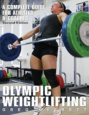 #ad Olympic Weightlifting: A Complete Guide for Athletes amp; Coaches $10.92