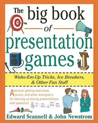 #ad The Big Book of Presentation Games: Wake Em Up Tricks Icebreakers and Othe... $5.09