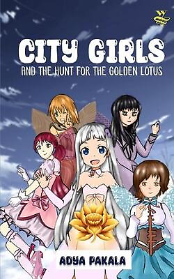 #ad City Girls And The Hunt For The Golden Lotus by Adya Pakala Paperback Book $19.10