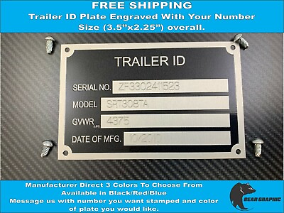 #ad TRAILER ID TAG PLATE DATA ENGRAVED WITH NUMBER IDENTIFICATION TAG FREE SHIP $23.95