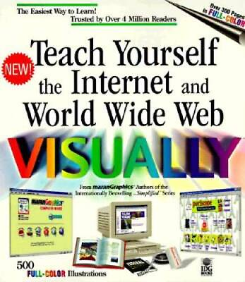 #ad Teach Yourself Internet World Wide Web Visually Idgs 3 D Visual GOOD $4.57
