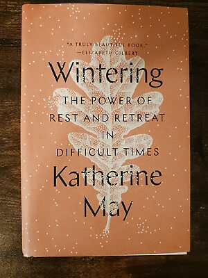 #ad Wintering: The Power of Rest and Retreat in Difficult Times $18.95