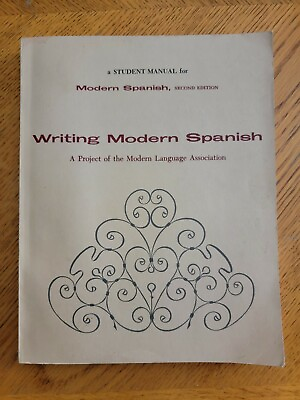 #ad A Student Manual for Modern Spanish Second Edition WRITING MODERN SPANISH $10.00