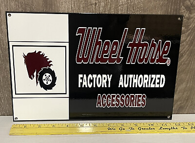 #ad Wheel Horse Factory Authorized Accessories Metal Sign Sales Service Engine Gas $59.99