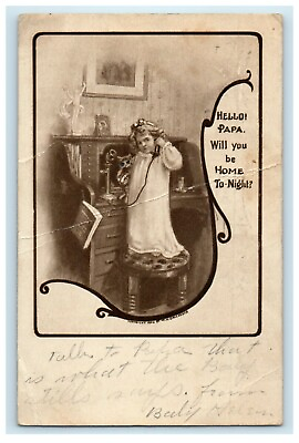 #ad 1909 Little Girl On Phone quot;Hello Papa Will You Be Home To Night?quot; Desk Postcard $7.95