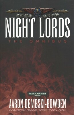 #ad Night Lords : The Omnibus Paperback by Dembski Bowden Aaron Brand New Fre... $17.84