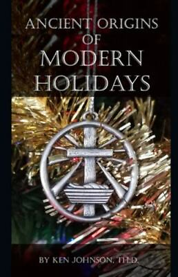 #ad Ancient Origins of Modern Holidays paperback Johnson Ken $13.44
