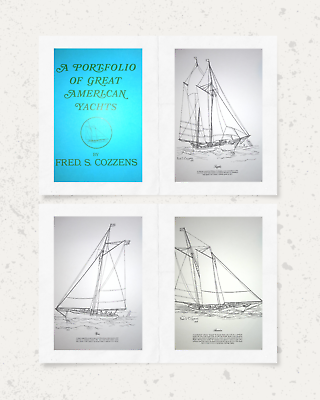 #ad Nautical Sailboat American Yachts Prints by Fred S. Cozzens 8 PRINTS TOTAL $25.00