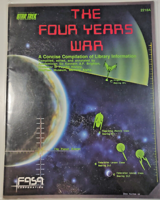 #ad FASA Star Trek RPG The Four Years War #2218A C $29.95