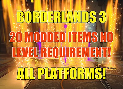 #ad Borderlands 3 Any Level 1 72 Godmode Modded Weapons Gear XBOX X S PS4 PS5 PC $11.99