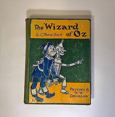 #ad Used The Wizard of Oz by L. Frank Baum 2nd Edition 1903 AUTHENTIC $125.00