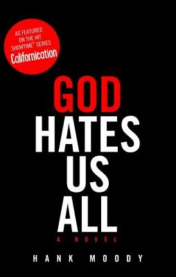 #ad God Hates Us All by Moody Hank $5.51