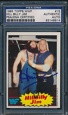 #ad 1985 Topps WWF Hillbilly Jim Signed Card #15 Vintage Autograph PSA DNA $91.13