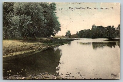 #ad Aurora Illinois The Beautiful Fox 1907 Postcard $6.00