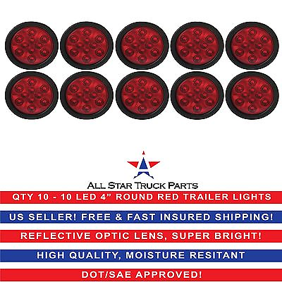 #ad 4quot; Red 10 LED Round Stop Turn Tail Truck Light with Grommet amp; Pigtail Qty 10 $108.95