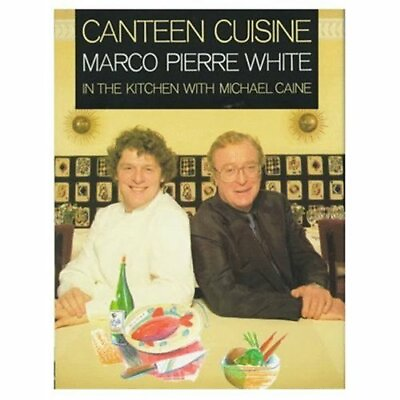 #ad Canteen Cuisine: In the Kitchen with Michae... by White Marco Pierre 0091808189 $9.55