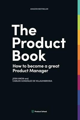 #ad The Product Book: How to Become a Great Product Manager $16.60