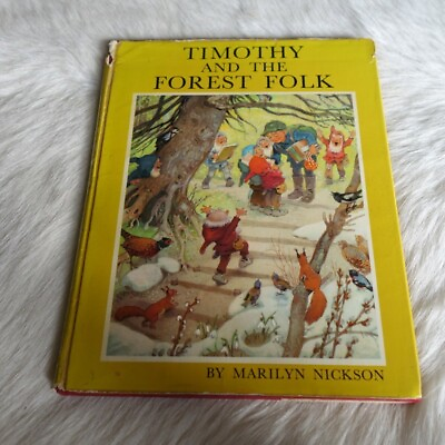 #ad MARILYN NICKSON Timothy and the Forest Folk Vintage GNOME Book Hardcover Large AU $77.77
