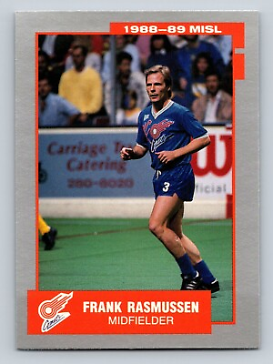 #ad Frank Rasmussen 1988 89 Pacific MISL #48 Kansas City Comets RC $1.75