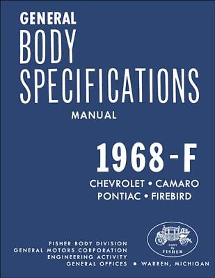 #ad 1968 Camaro Firebird Body Specifications Assembly Manual Fisher F Chevy Pontiac $29.00
