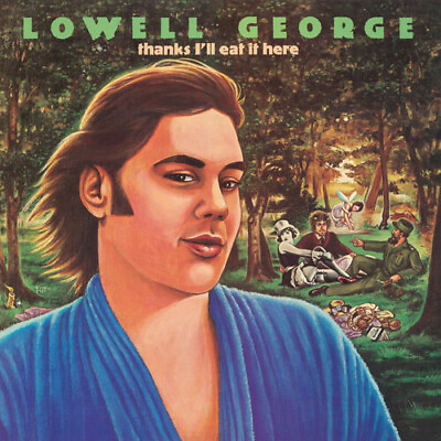 #ad Lowell George Thanks I#x27;ll Eat It Here RSD Exclusive Deluxe Edition 140 Gram $53.21