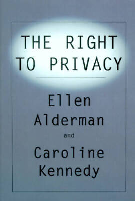 #ad The Right To Privacy Hardcover By Caroline Kennedy GOOD $3.98