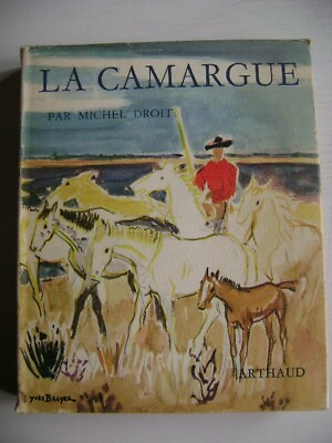 #ad Fr Actress Estate LA CAMARGUE M.Droit HB Illustrated Rare French Small Ed. #x27;61 $185.00