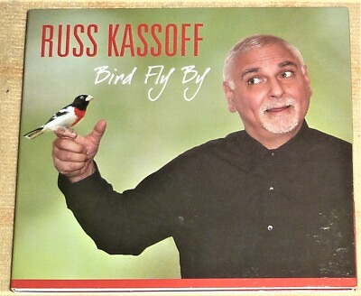 #ad quot;USEDquot; CD by RUSS KASSOFF quot;BIRD FLY BYquot; RHK JAZZ 201 2010 JAZZ $25.00